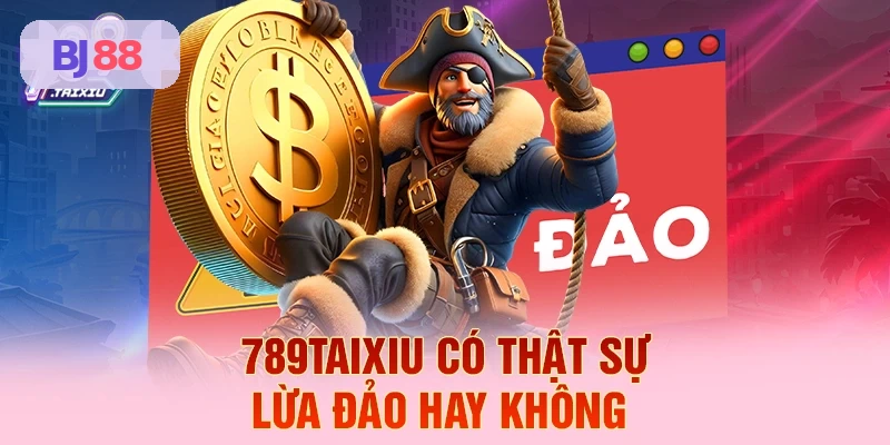 BJ88 cam kết không lừa đảo người chơi