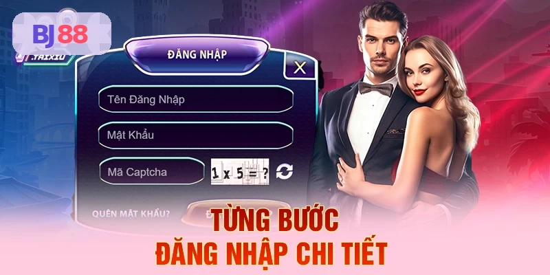 Hướng dẫn từng bước đăng nhập BJ88